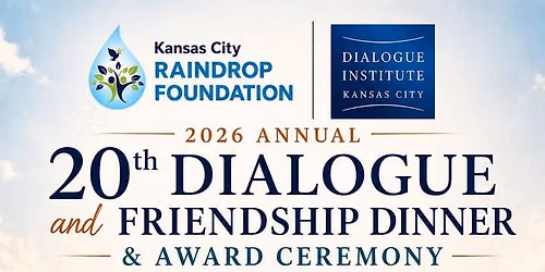 20th Annual Dialogue and Friendship Dinner