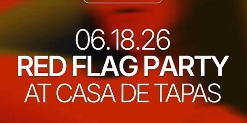 Thursday | Red Flag Party | San Antonio