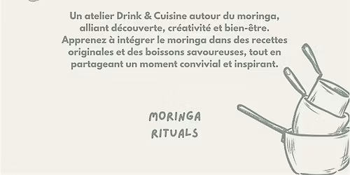 Atelier cuisine & boisson autour du Moringa