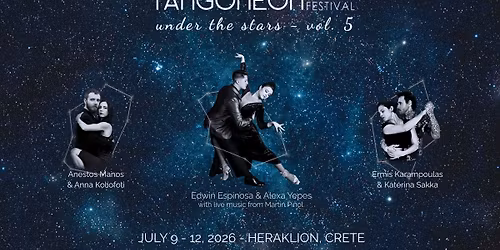 \u2728Tangone\u00f3n Tango Festival \u2013 Under the Stars vol.5\u2728
