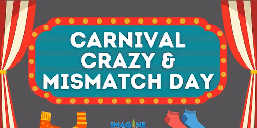 Carnival Crazy & Mismatch Day