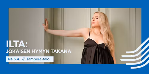 Ilta: Jokaisen hymyn takana