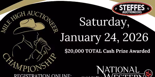 2026 Steffes Group Mile High Auctioneer Championship