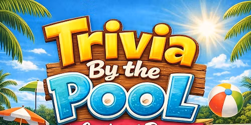 Trivia By The Pool