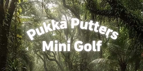 Pukka Putters Mini Golf at Backthen Music Festival Chichester