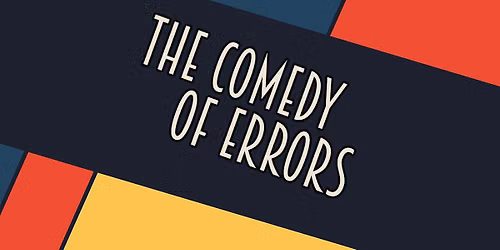 Comedy of Errors By William Shakespeare- At Rock County Historical Society