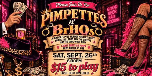 M**der Mystery Night: Pimpettes n' BrHOs Presented by Mad Macks Brewing