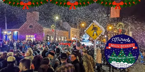 11th Annual - Miracle on Main Street 2025