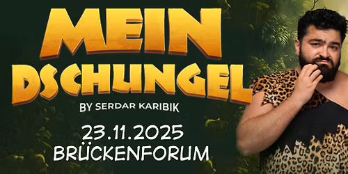 Serdar Karibik: MEIN DSCHUNGEL