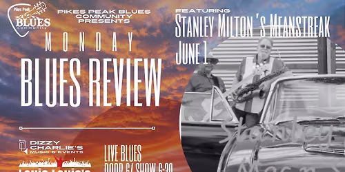 Blues Review: Stanley Milton's Meanstreak