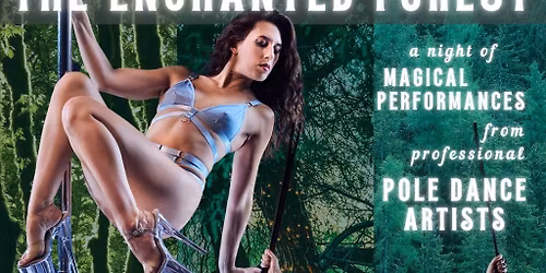 The Enchanted Forest - A Hidden Dragons Cabaret Show