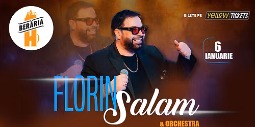Florin Salam live la Ber\u0103ria H pe 6 ianuarie