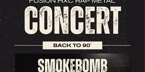 CONCERT A RELOCALISER \/\/ Smokebomb (Bruxelles, BE) + Face 2 Fake (Lyon) + Rats Don't Sink