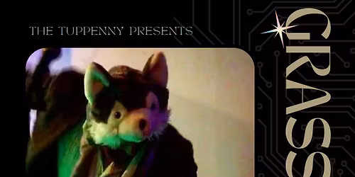 Live at the Tuppenny - Grasslands