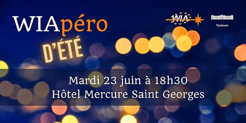 WIA-Europe Toulouse: Networking  - WIAp\u00e9ro d'\u00c9t\u00e9 \/ Summer Afterwork