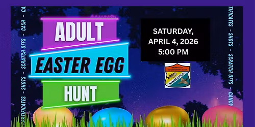 DRINK IN HAND ADULT EASTER EGG HUNT!