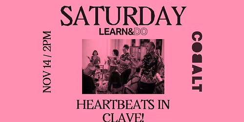 Heartbeats in Clave! Afro-Latin American Music Workshop with Juan