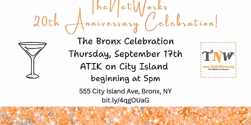 TheNetWorks 20th Anniversary: The Bronx Celebration