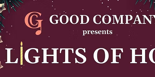 Lights of Hope- Good Company's Holiday Concert