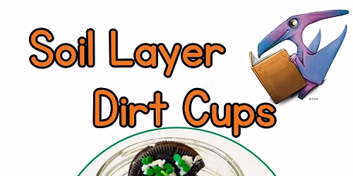 STEAM: Soil Layer Dirt Cups