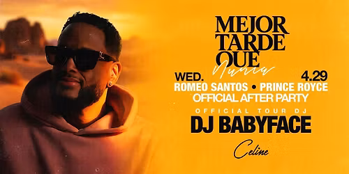 Mejor Tarde Que Nunca Official Romeo Santos & Prince Royce Afterparty