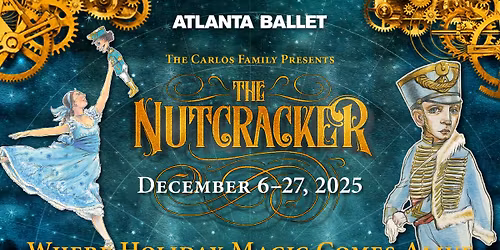 Atlanta Ballet - The Nutcracker at Cobb Energy Performing Arts Centre