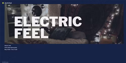 Electric Feel - indie sleaze dance party