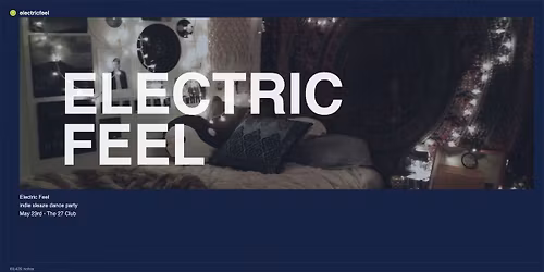 Electric Feel - indie sleaze dance party