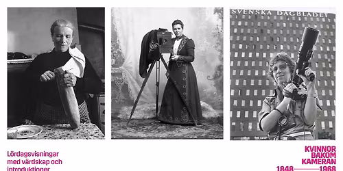 Introduktion till utst\u00e4llningen Kvinnor bakom kameran 1848-1968