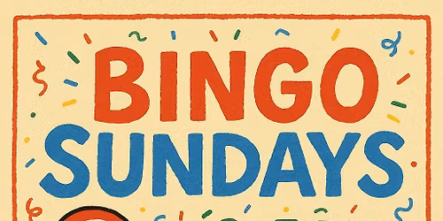 Bingo Sundays!