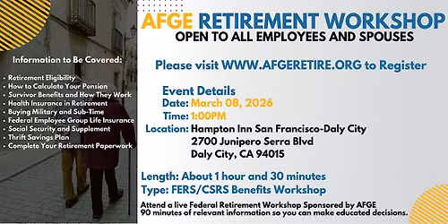 AFGE Retirement Seminar - Daly City - 03\/08\/26(1PM)