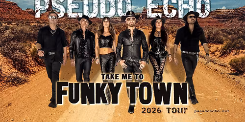 Pseudo Echo - Take Me To Funky Town Tour 2026 - The Gov, Adelaide SA