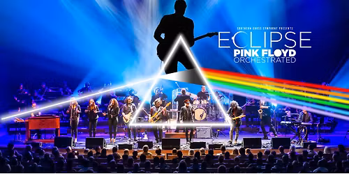 Eclipse - Pink Floyd Orchestrated Adelaide