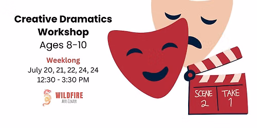 Creative Dramatics Workshop \u2014 Ages 8-10