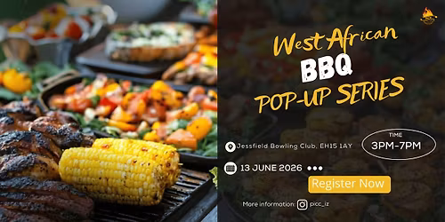 WEST AFRICAN BBQ POP-UP SERIES