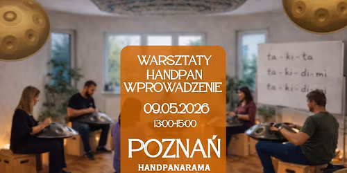 Warsztaty Handpan wprowadzenie || POZNA\u0143 || Drum Yoga || Handpanarama