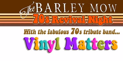 70s Night - Vinyl Matters @ Barley Mow Epsom