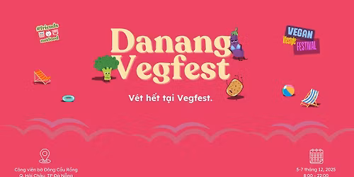 \u0110\u00e0 N\u1eb5ng Vegfest - Ng\u00e0y h\u1ed9i thu\u1ea7n chay 2025
