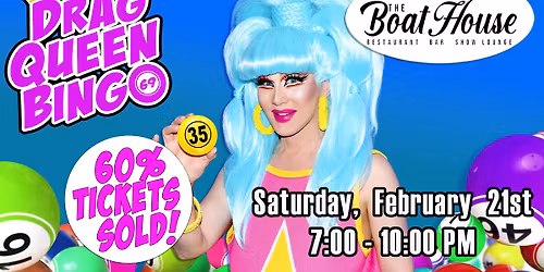 DRAG QUEEN BINGO at The Boathouse