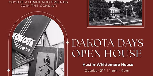 Austin-Whittemore Dakota Days Open House