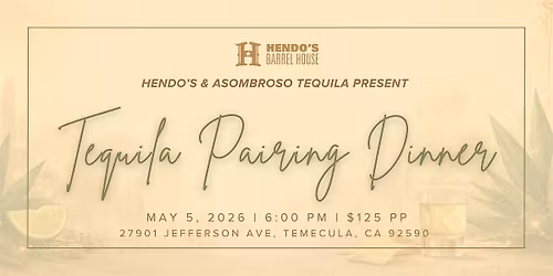 Hendo's Tequila Pairing Dinner