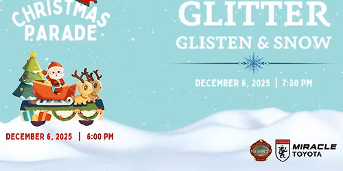 Haines City Christmas Parade and Glitter, Glisten, & Snow