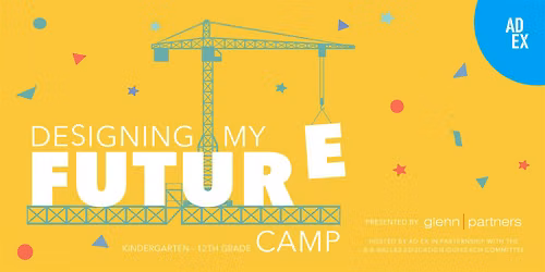 Designing My Future: Fall Camp for Ages 6 to 9