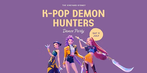 K-Pop Demon Hunters Dance Party | The Vineyard Sydney | Free kids activities!