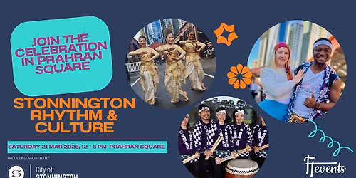 Stonnington Rhythm & Culture \u2013 A Celebration of Global Music, Dance & Food