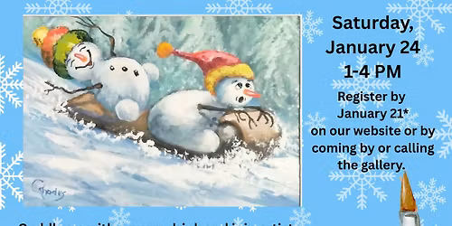 Snowman Fun! Painting Workshop with Connie Rhodes.