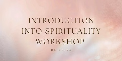 Introduction to Spirituality Workshop