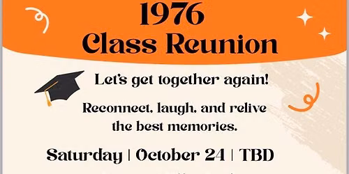 Class of 76 Reunion