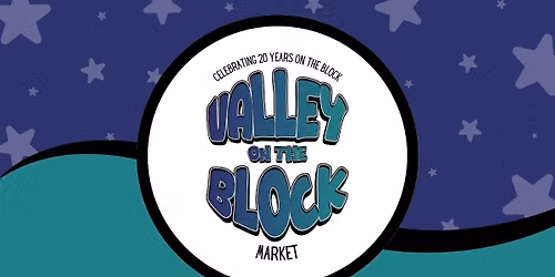 Valley on the Block Market