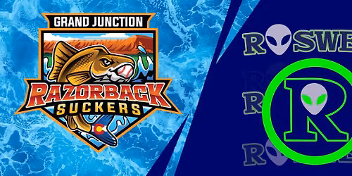 Roswell Invaders @ Grand Junction 06-05-2026 6:30:00 PM